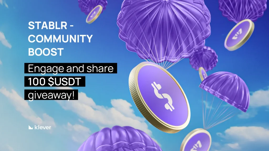StablR Community Boost visual banner with purple parachutes dropping coins, promoting a $100 USDT giveaway by Klever Wallet