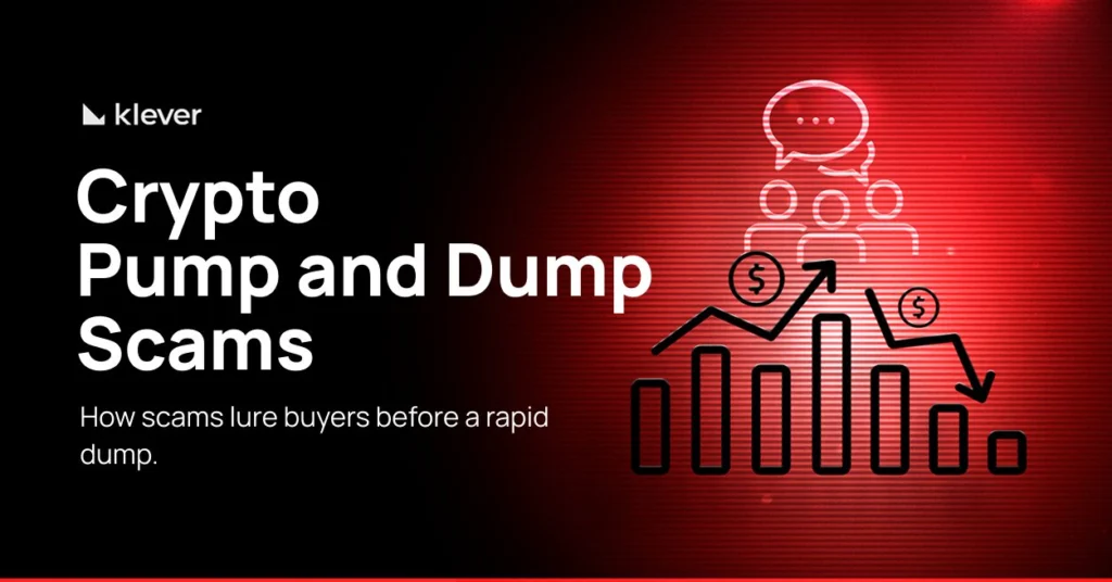 Chart showing sharp rises and falls on a red background, illustrating pump and dump scams in crypto assets, with the Klever logo.