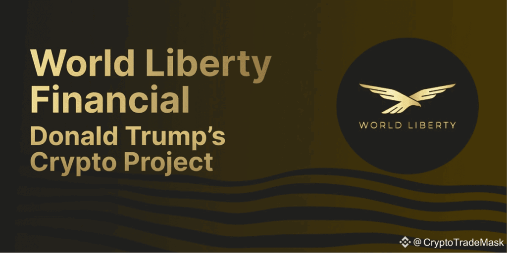 World Liberty Financial logo with text highlighting Donald Trump's crypto project on a stylized black and gold background.
