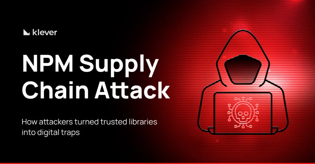 Banner about NPM supply chain attack, with red-hooded hacker symbolizing compromised libraries