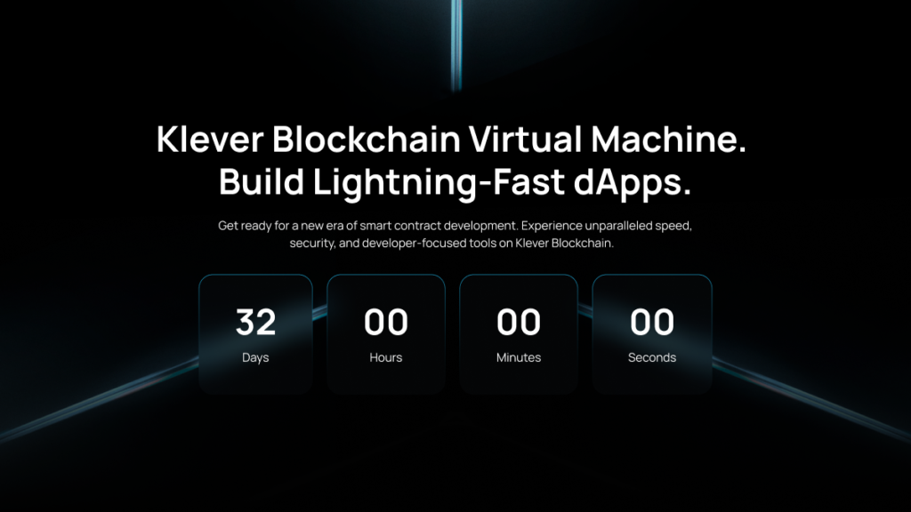Contagem regressiva para o lançamento da Klever Blockchain Virtual Machine, destacando dApps rápidos, seguros e focados em desenvolvedores