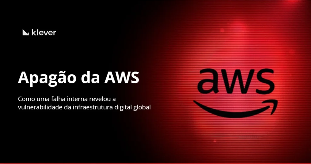 Imagem ilustrativa do apagão da AWS, destacando vulnerabilidade da infraestrutura digital global em fundo vermelho com o logotipo da Amazon Web Services