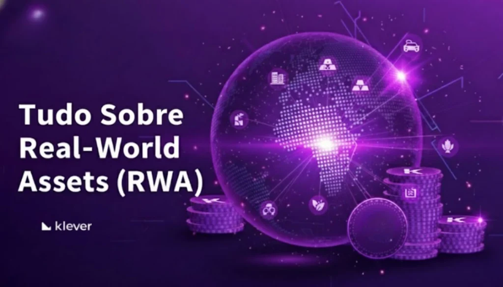 Imagem educacional sobre real-world-assets (RWA), mostrando um globo digital conectado a ícones de ativos reais e moedas tokenizadas