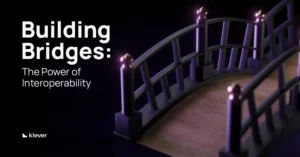 Interoperability: Opening the Door to Stablecoins on Klever Blockchain