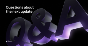 Questions about the next update